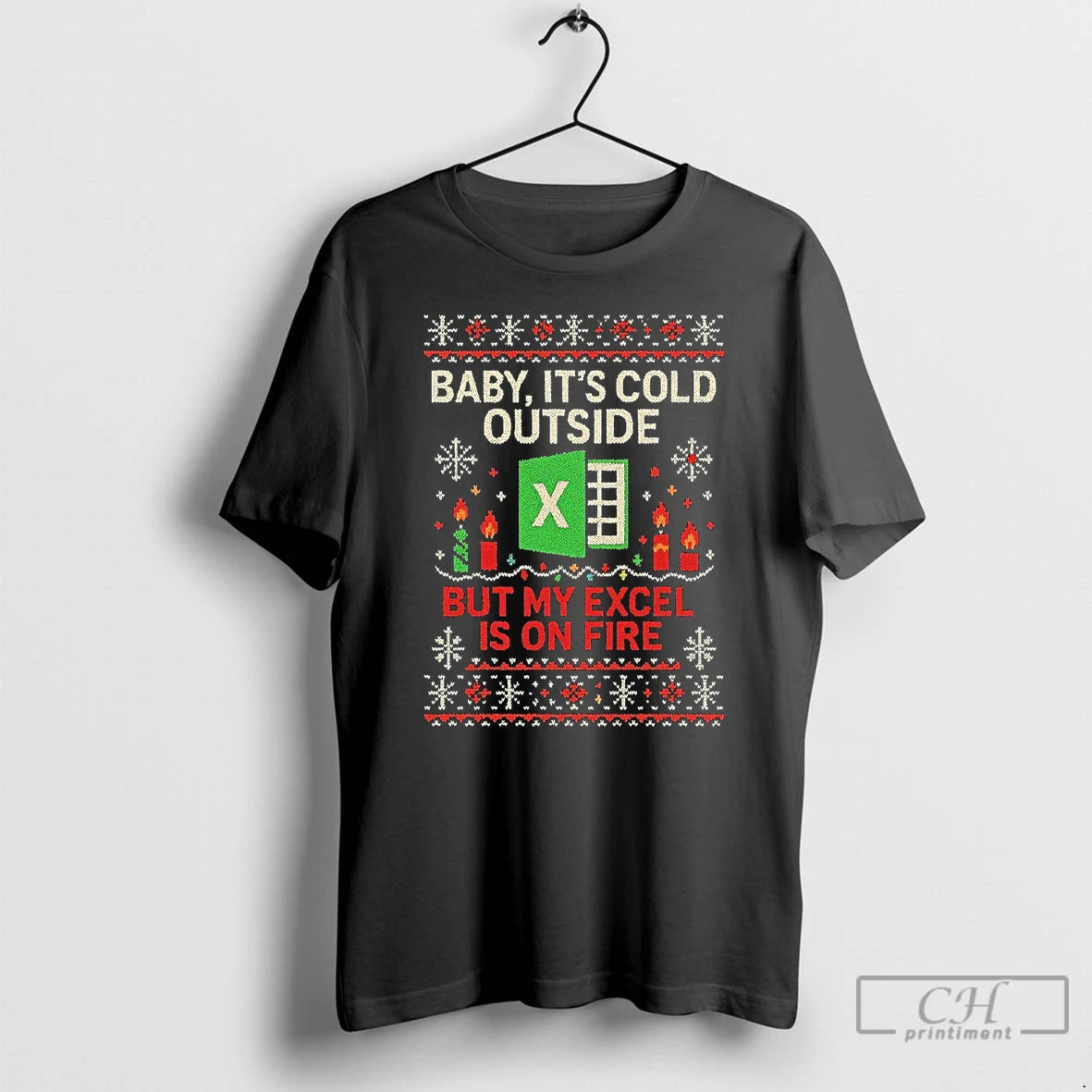 Classic Baby Its Cold Outside But My Excel Is On Fire Ugly Christmas T Shirts Hoodie, Sweatshirt | AU18TeeNovaLab.com