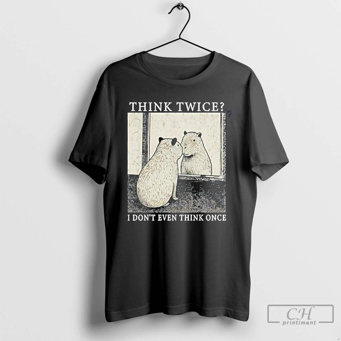 Classic Capybara Think Twice I Dont Even Think Once T-Shirts, Hoodie, Sweatshirt | AU18TeeNovaLab.com