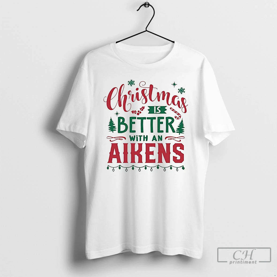 Classic Christmas Is Better With An Aikens Christmas T-Shirts, Hoodie, Sweatshirt | AU18TeeNovaLab.com