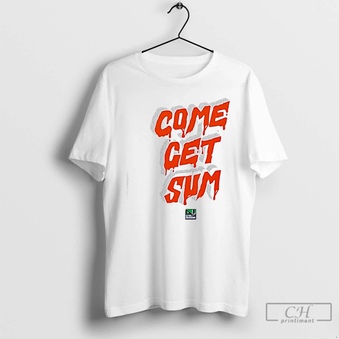 Classic Come Get Sum Orange Text T-Shirts, Hoodie, Sweatshirt | AU18TeeNovaLab.com