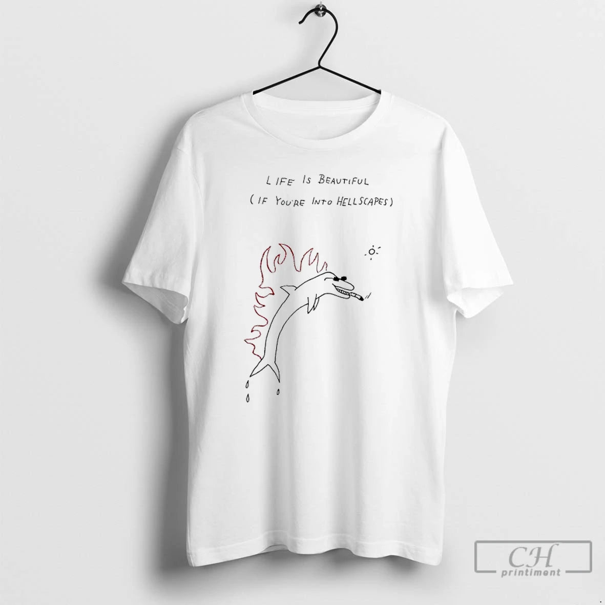 Classic Dolphin Smoking Life Is Beautiful If Youre Into Hellscapes T Shirts