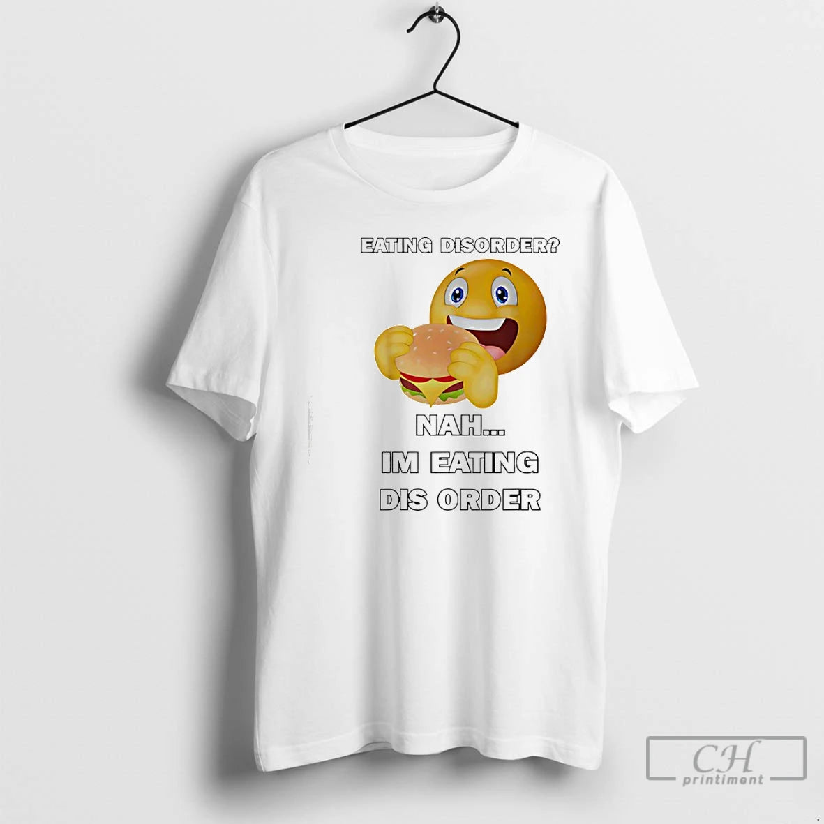 Classic Emoji Eating Hamburger Eating Disorder Nah Im Eating Dis Order T-Shirts, Hoodie, Sweatshirt | AU18TeeNovaLab.com
