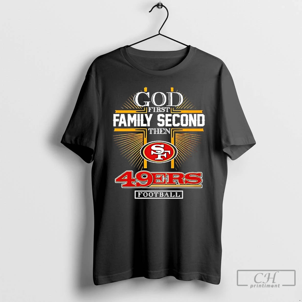 Classic God First Family Second Then Sf 49ers Football 2025