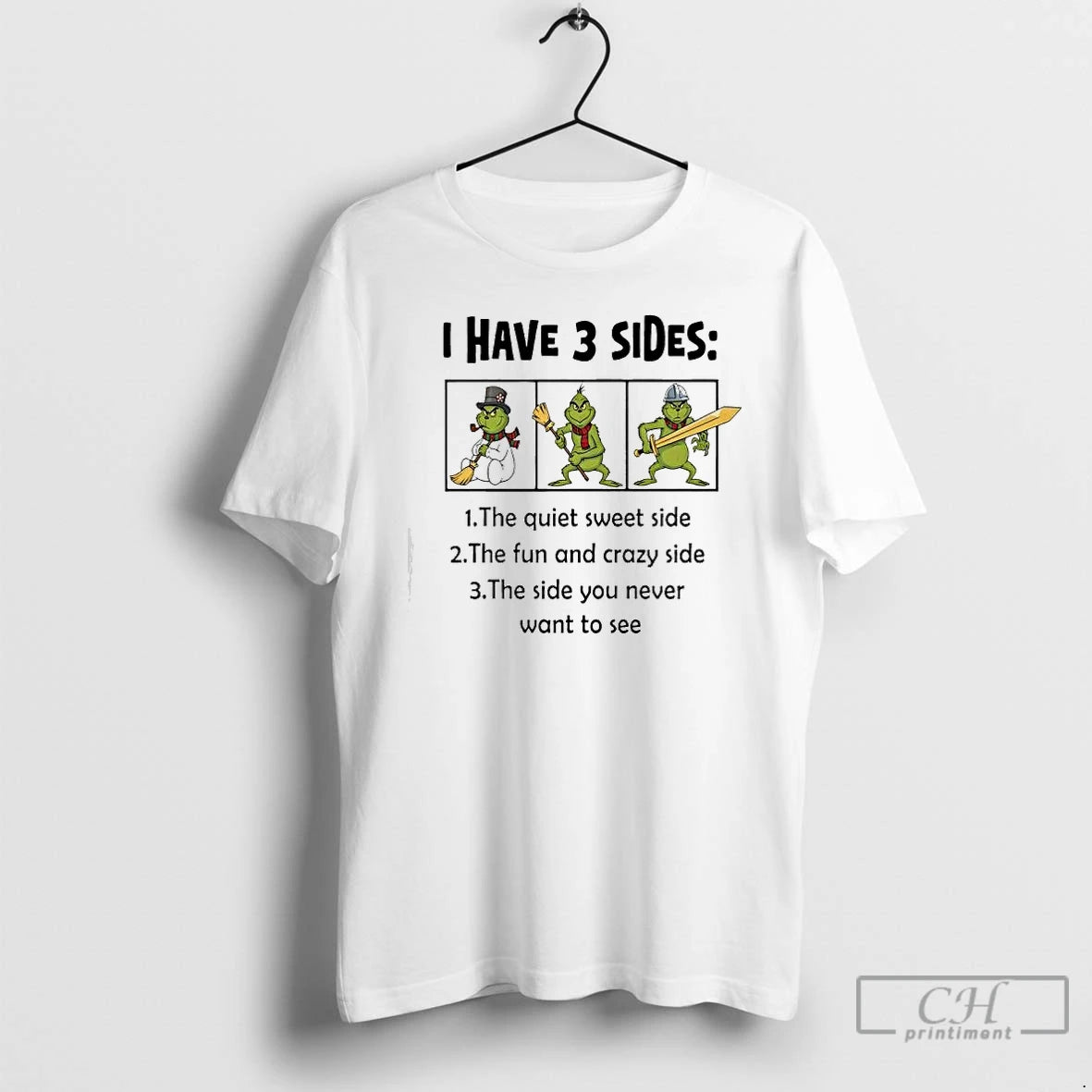 Classic Grinch I Have 3 Sides Quiet Sweet Side You Never Want To See T-Shirts, Hoodie, Sweatshirt | AU18TeeNovaLab.com