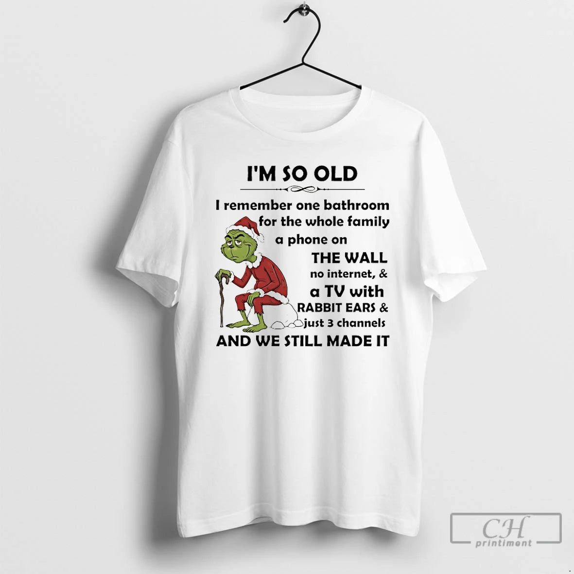 Classic Grinch Im So Old We Still Made It Christmas 2025 T-Shirts, Hoodie, Sweatshirt | AU18TeeNovaLab.com