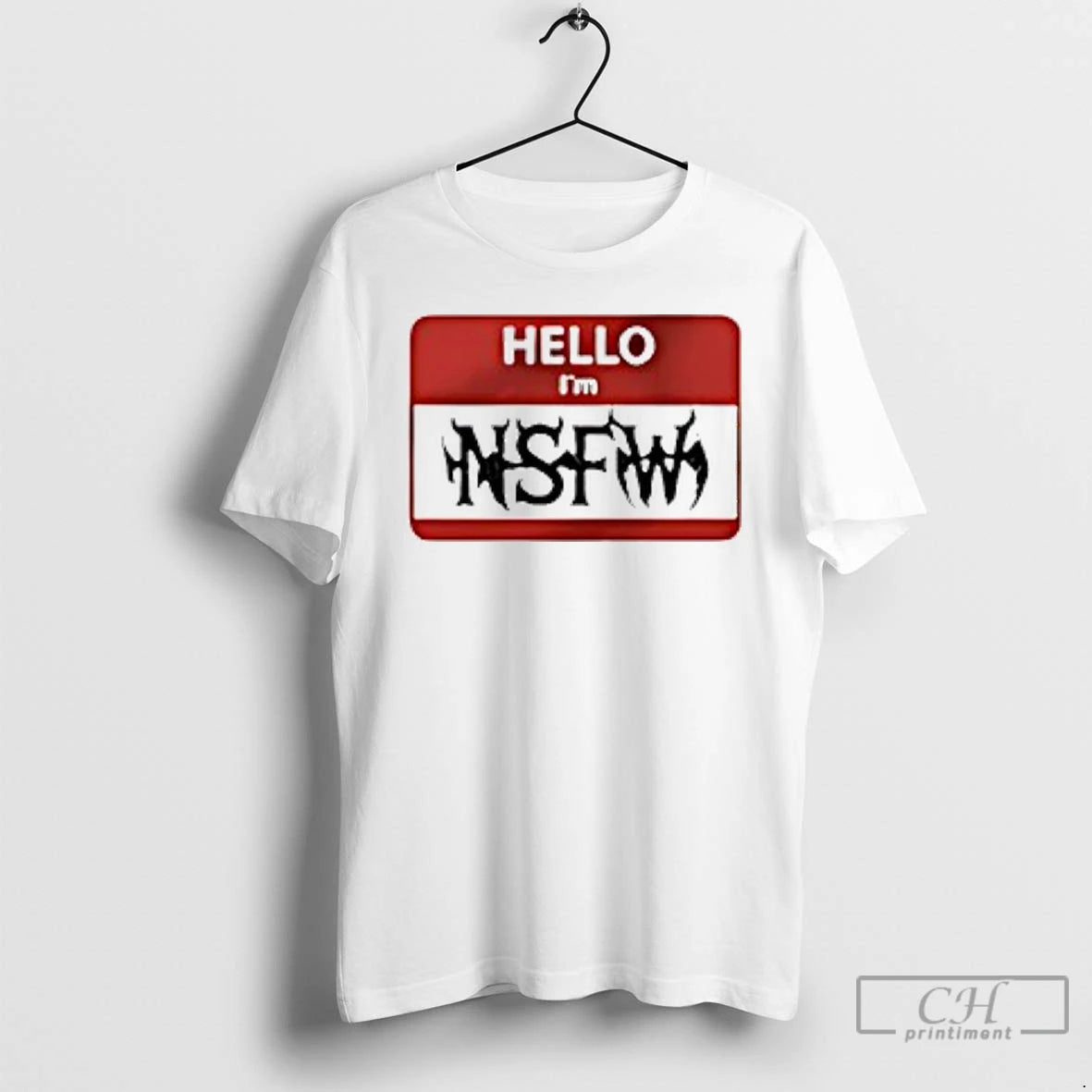 Classic Hello Im Nsfw Logo T-Shirts, Hoodie, Sweatshirt | AU18TeeNovaLab.com