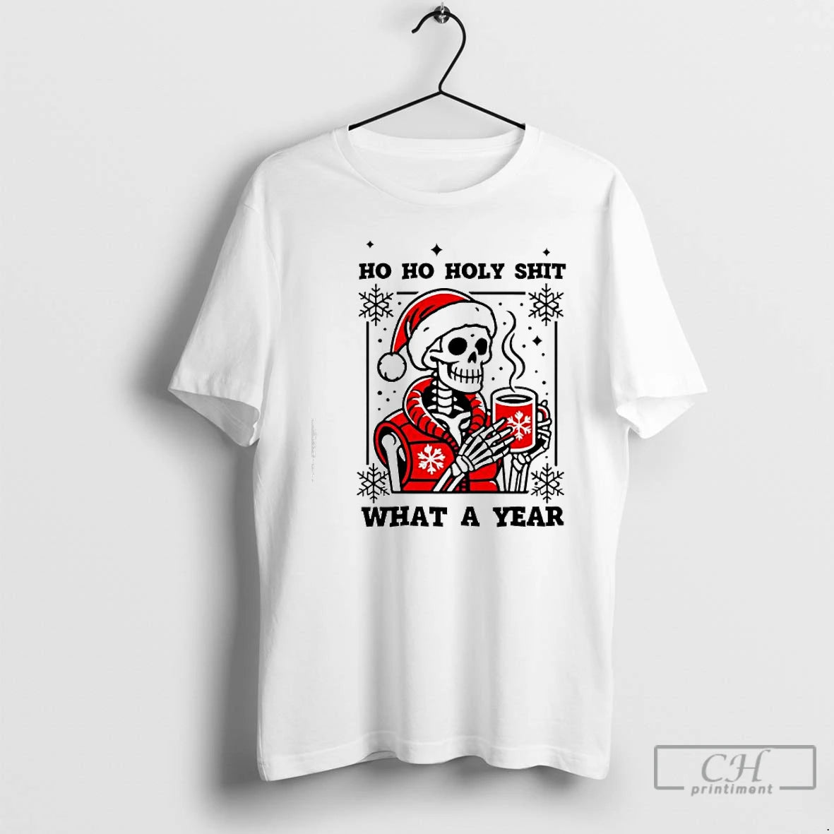 Classic Ho Ho Holy Shit What A Year Christmas Skeleton Graphic T-Shirts, Hoodie, Sweatshirt | AU18TeeNovaLab.com