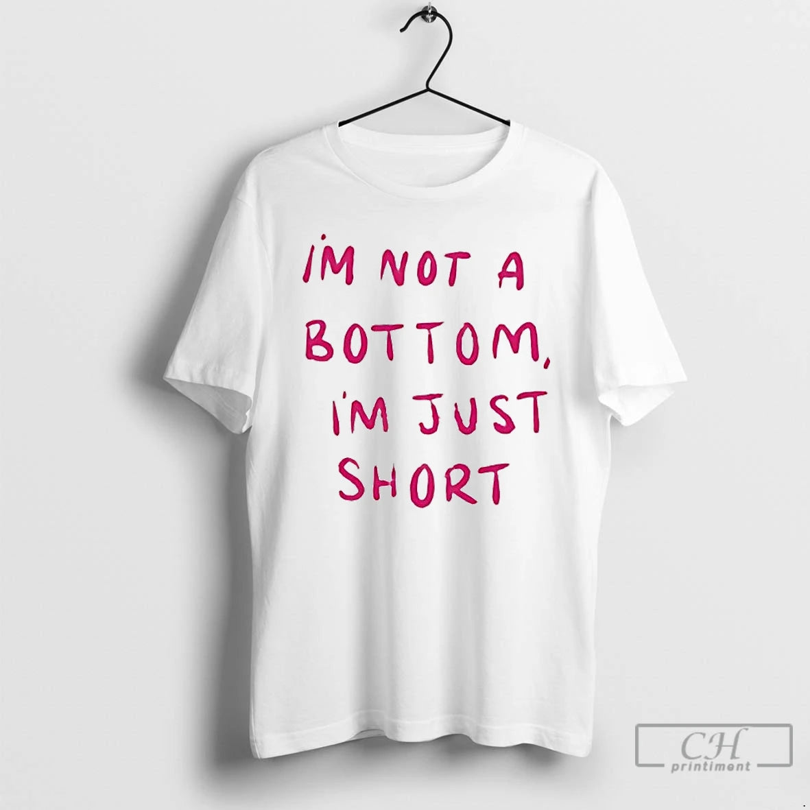 Classic Im Not A Bottom Im Just Short T-Shirts, Hoodie, Sweatshirt | AU18TeeNovaLab.com