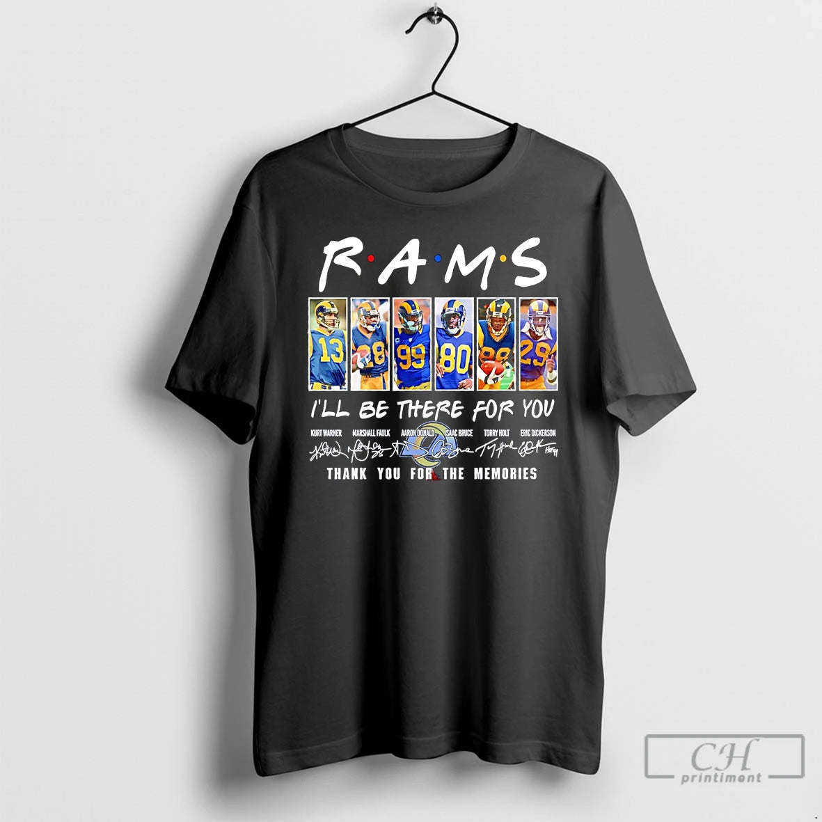 Classic La Rams Friends Ill Be There For You Thank You For The Memories T-Shirts, Hoodie, Sweatshirt | AU18TeeNovaLab.com