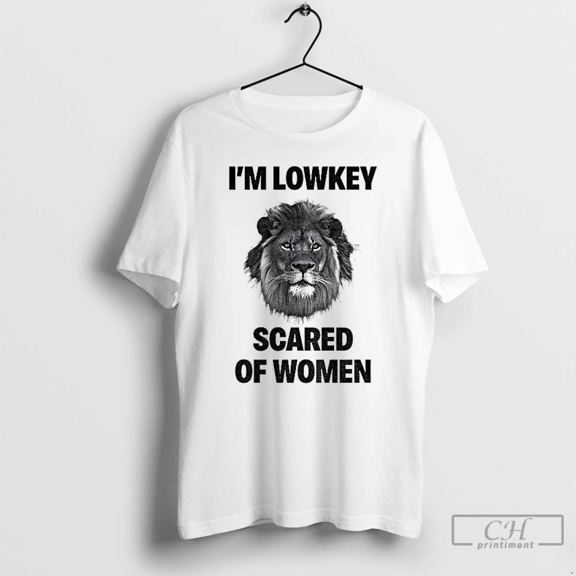 Classic Lion Im Lowkey Scared Of Women T-Shirts, Hoodie, Sweatshirt | AU18TeeNovaLab.com