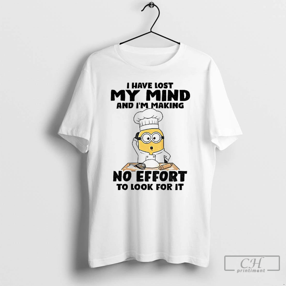 Classic Minion I Have Lost My Mind And Im Making No Effort To Look For T-Shirts, Hoodie, Sweatshirt | AU18TeeNovaLab.com