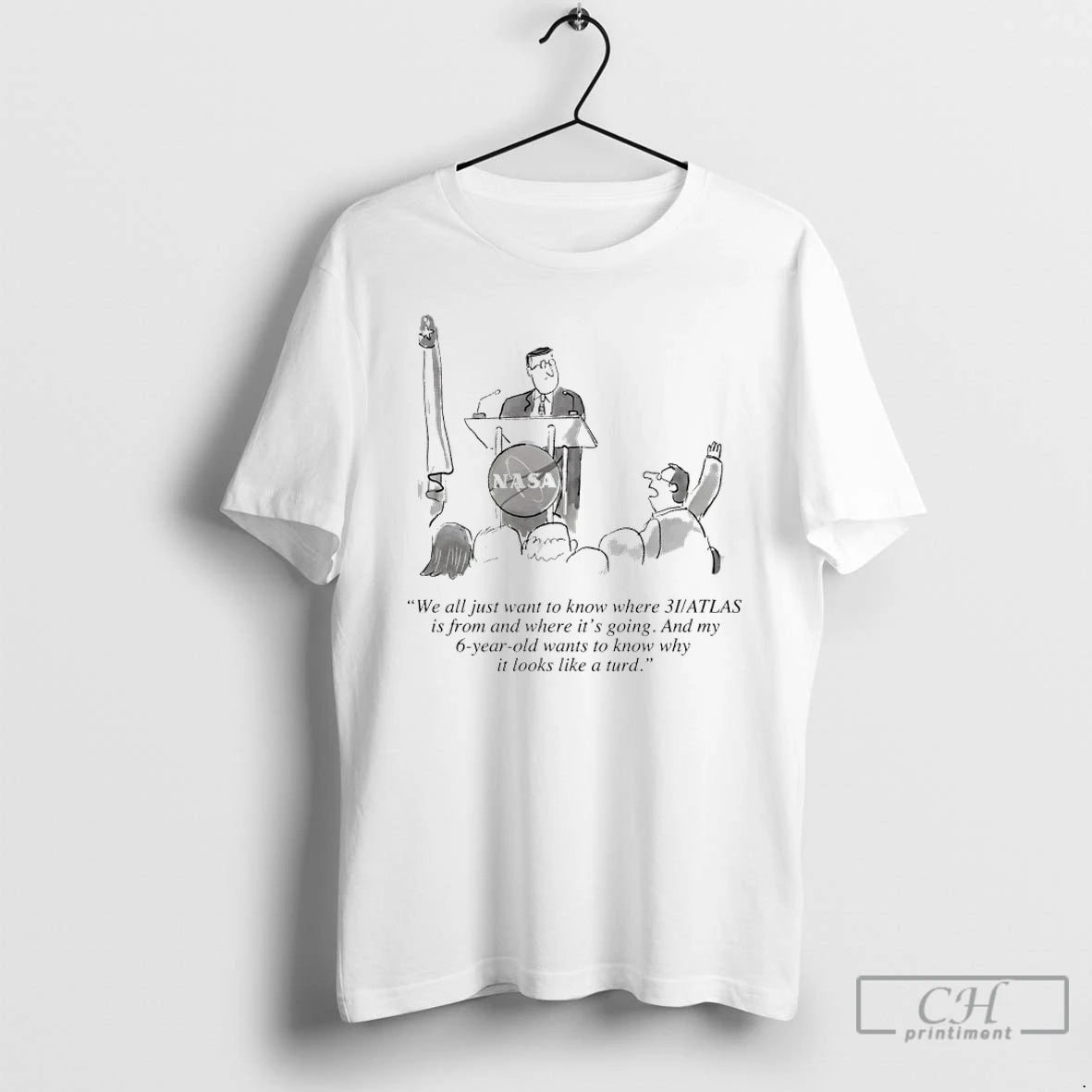 Classic Nasa We All Just Want To Know Where 3i Atlas Is From And Where T-Shirts, Hoodie, Sweatshirt | AU18TeeNovaLab.com