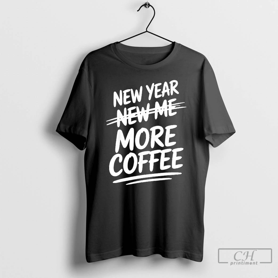 Classic New Year More Coffee Funny T-Shirts, Hoodie, Sweatshirt | AU18TeeNovaLab.com