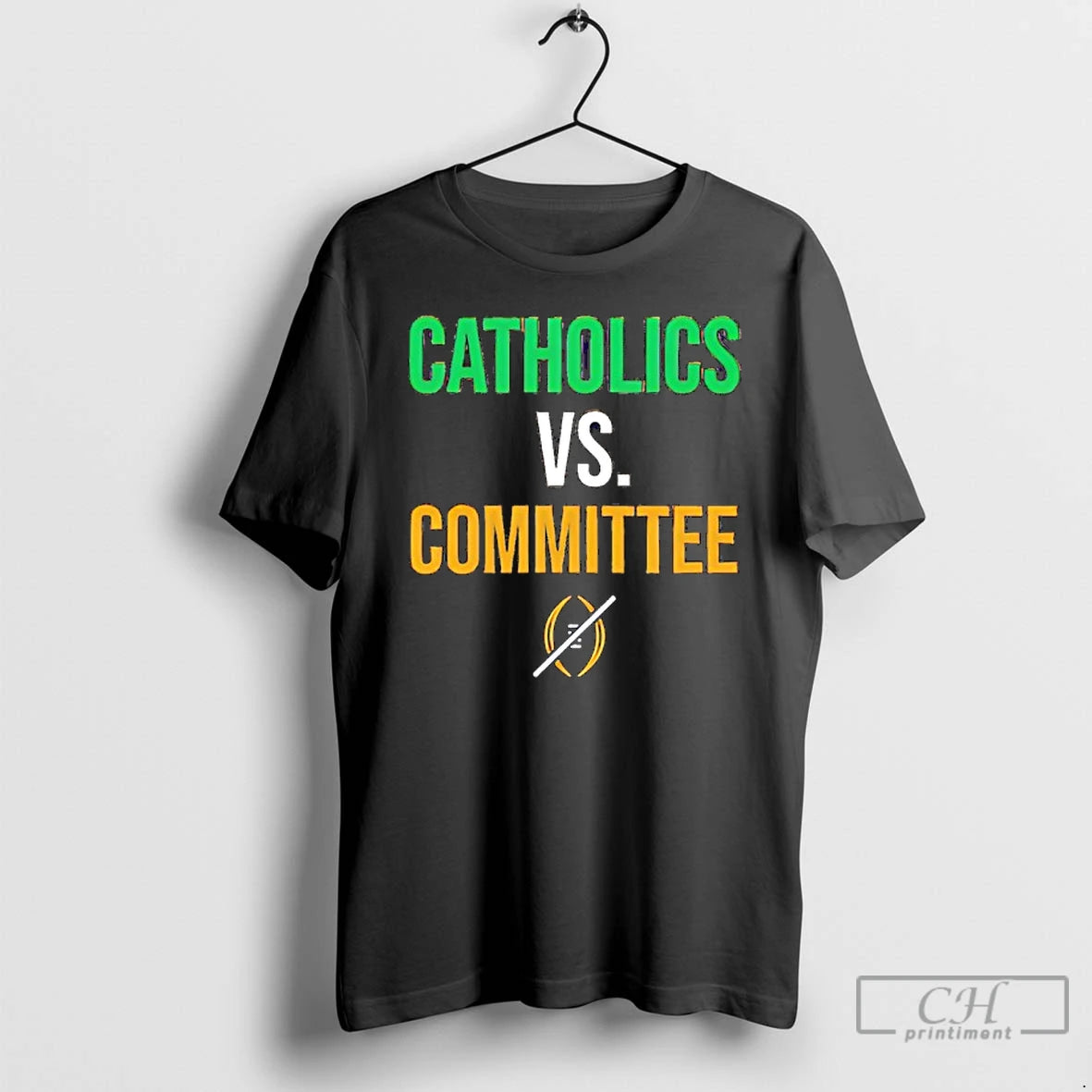 Classic Notre Dame Football Catholics Vs Committee T-Shirts, Hoodie, Sweatshirt | AU18TeeNovaLab.com