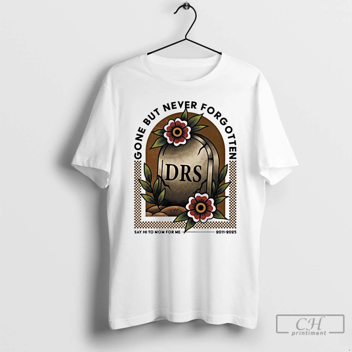 Classic Rip Drs Gone But Never Forgotten Say Hi To Mom For Me 2011 2025 T-Shirts, Hoodie, Sweatshirt | AU18TeeNovaLab.com