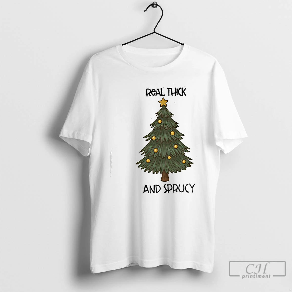 Classic Real Thick And Sprucy Christmas T-Shirts, Hoodie, Sweatshirt | AU18TeeNovaLab.com