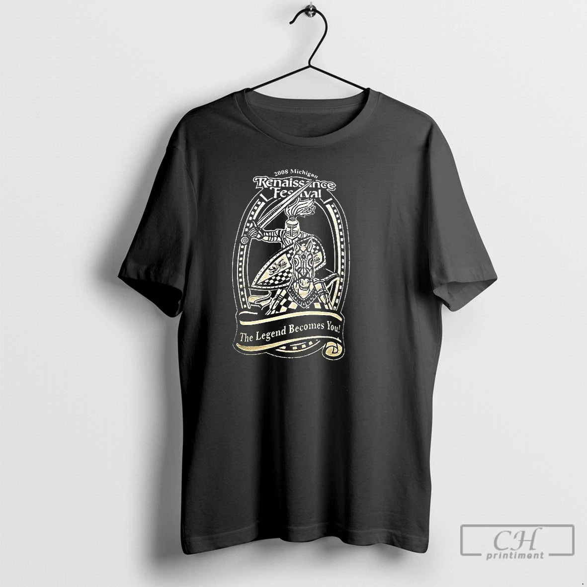 Classic Renaissance Festival The Legend Becomes You T-Shirts, Hoodie, Sweatshirt | AU18TeeNovaLab.com