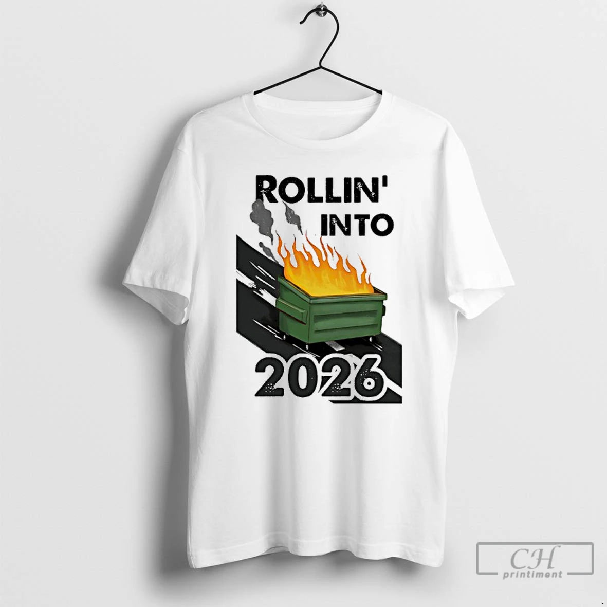 Classic Rollin Into 2026 Burning Trash T-Shirts, Hoodie, Sweatshirt | AU18TeeNovaLab.com