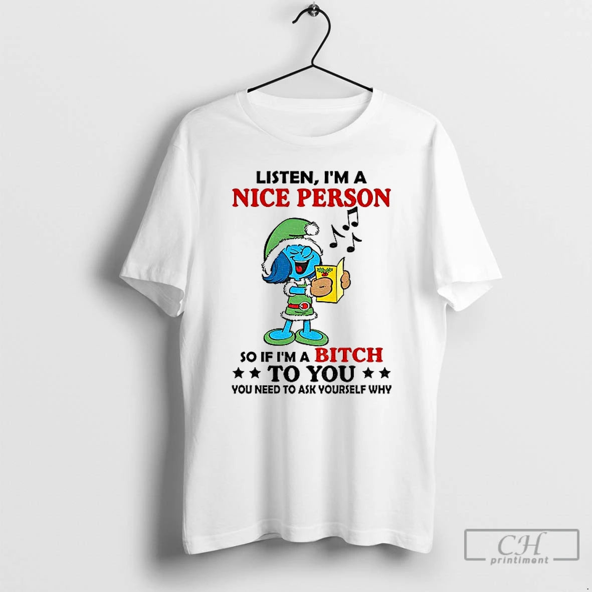 Classic Smurf Listen Im A Nice Person So If Im A Bitch To You You T-Shirts, Hoodie, Sweatshirt | AU18TeeNovaLab.com