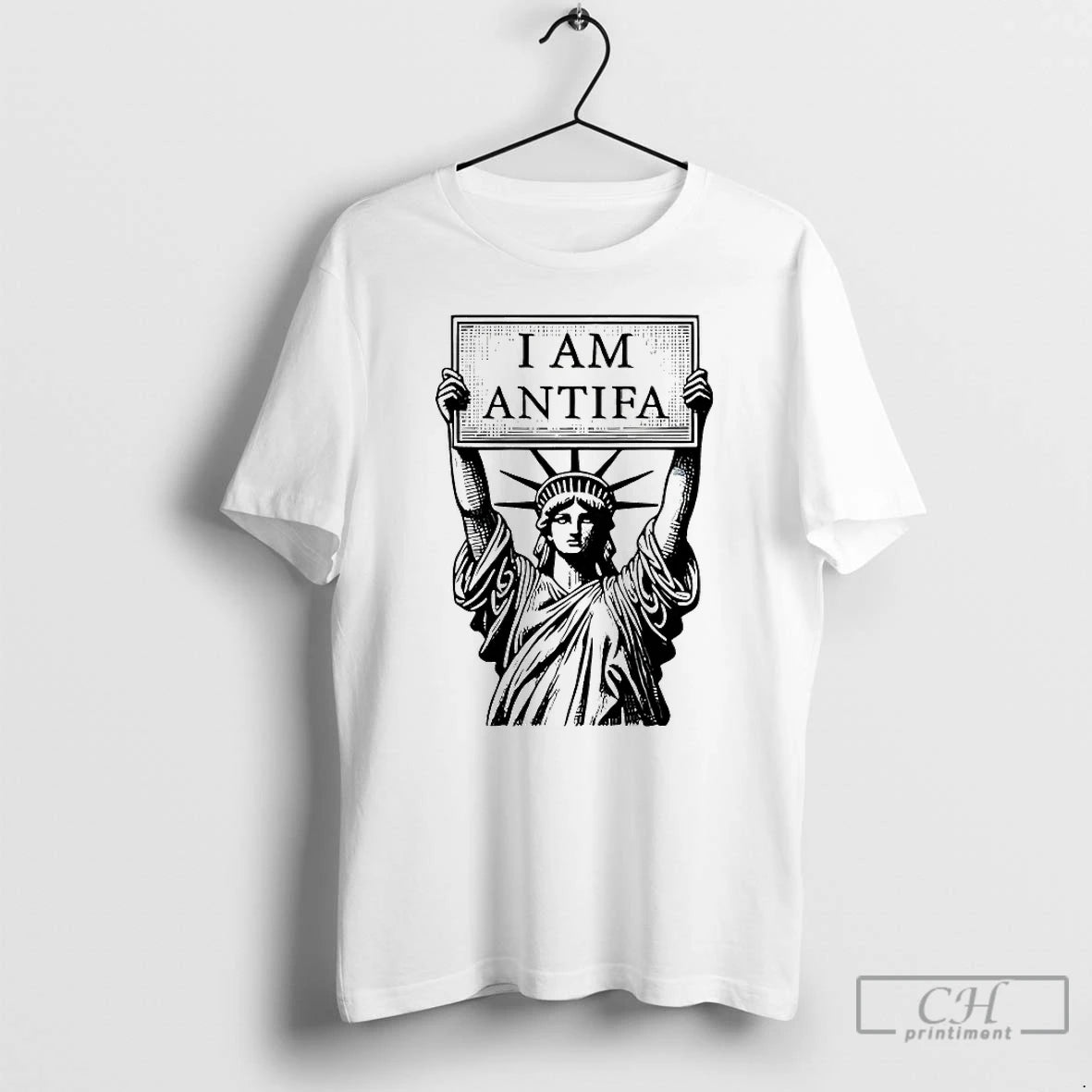 Classic Statue Of Liberty I Am Antifa T Shirts