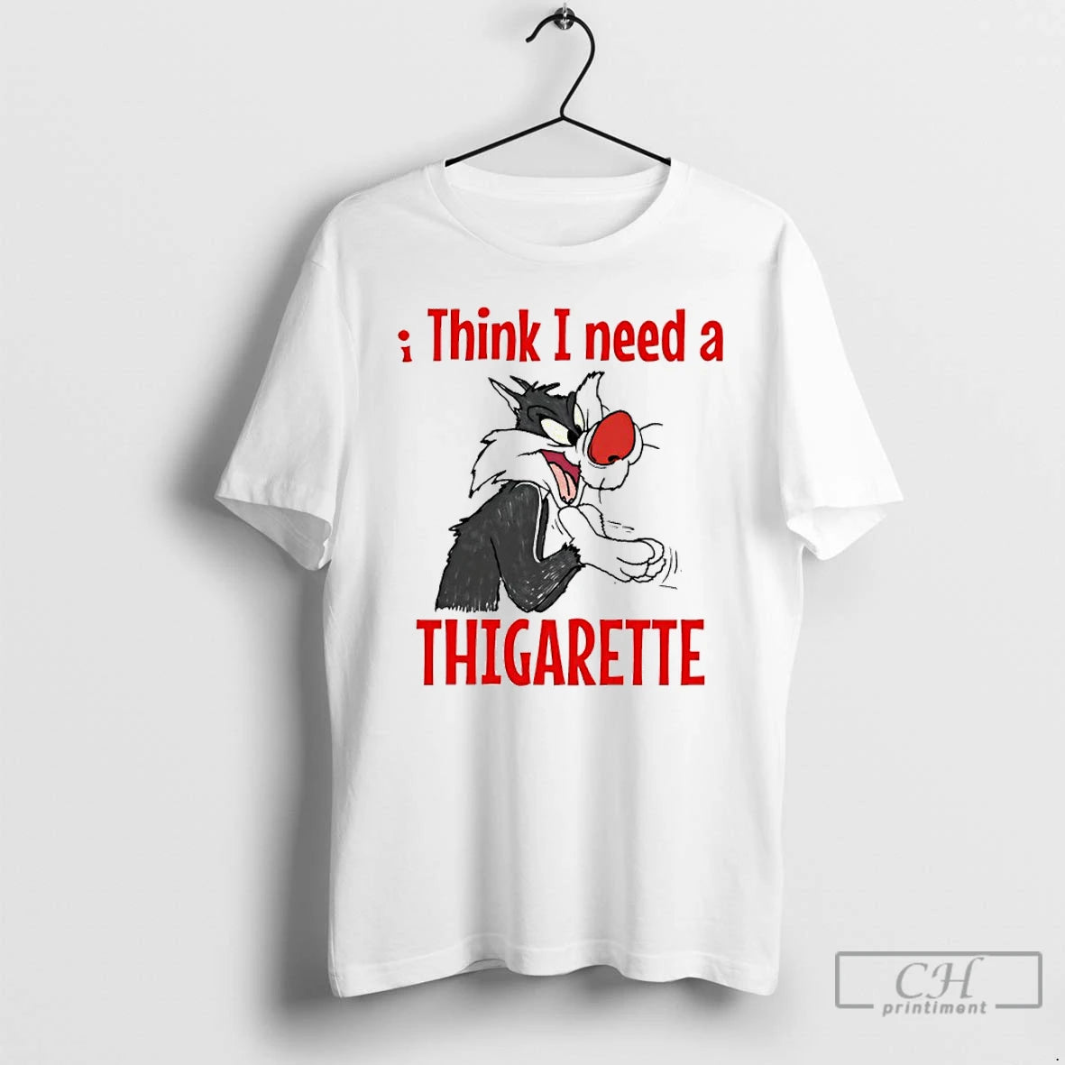 Classic Sylvester I Think I Need A Thigarette T-Shirts, Hoodie, Sweatshirt | AU18TeeNovaLab.com