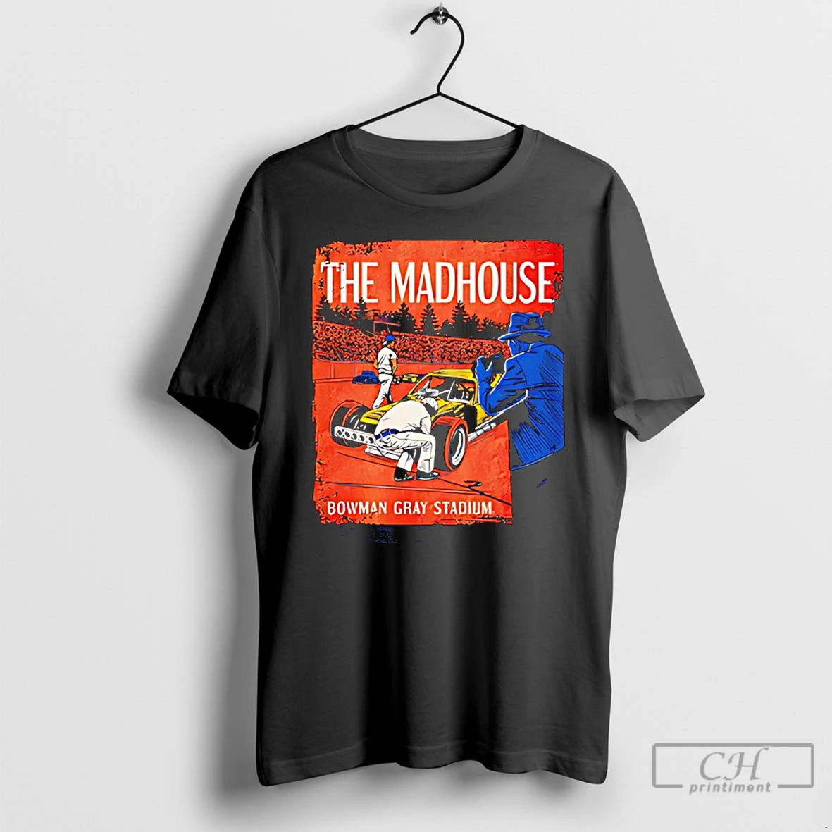 Classic The Madhouse Bowman Gray Stadium T-Shirts, Hoodie, Sweatshirt | AU18TeeNovaLab.com