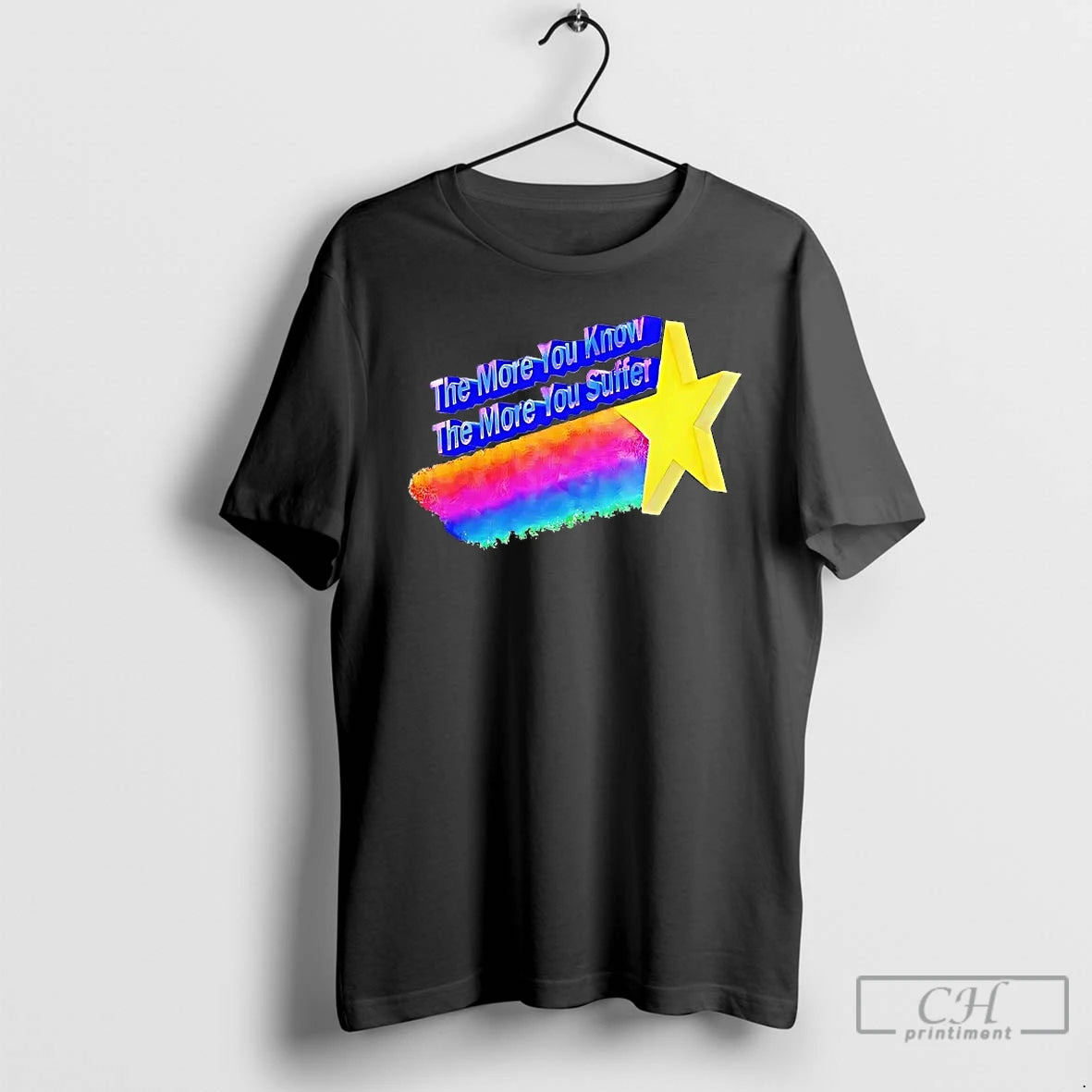 Classic The More You Know The More You Suffer T Shirts
