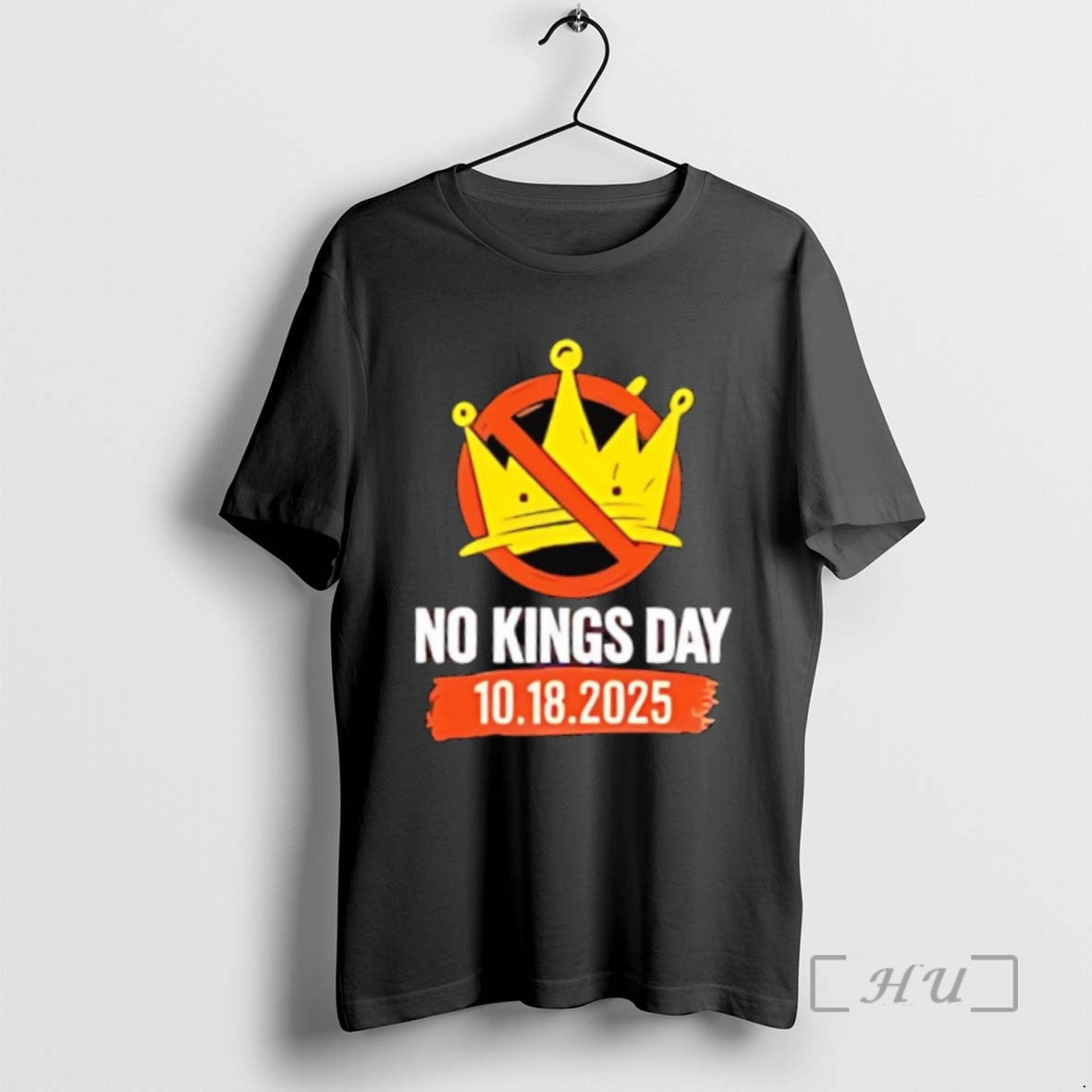 Limited Edition No Kings Day October 18th 2025