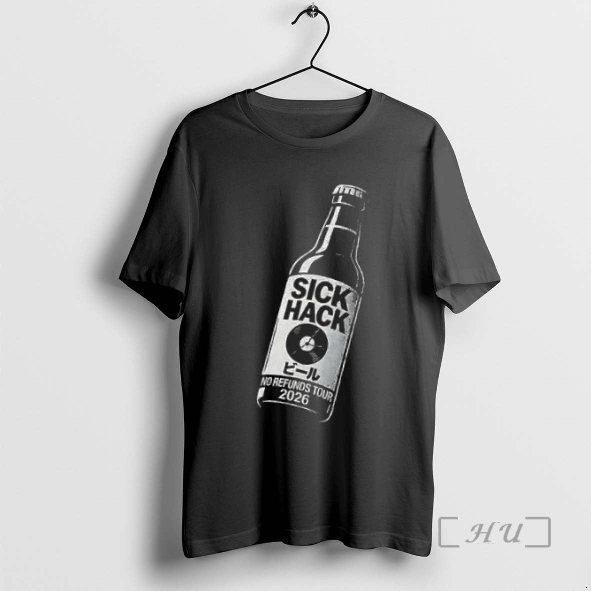 Limited Edition Premium Sick Hack No Refunds Tour 2026