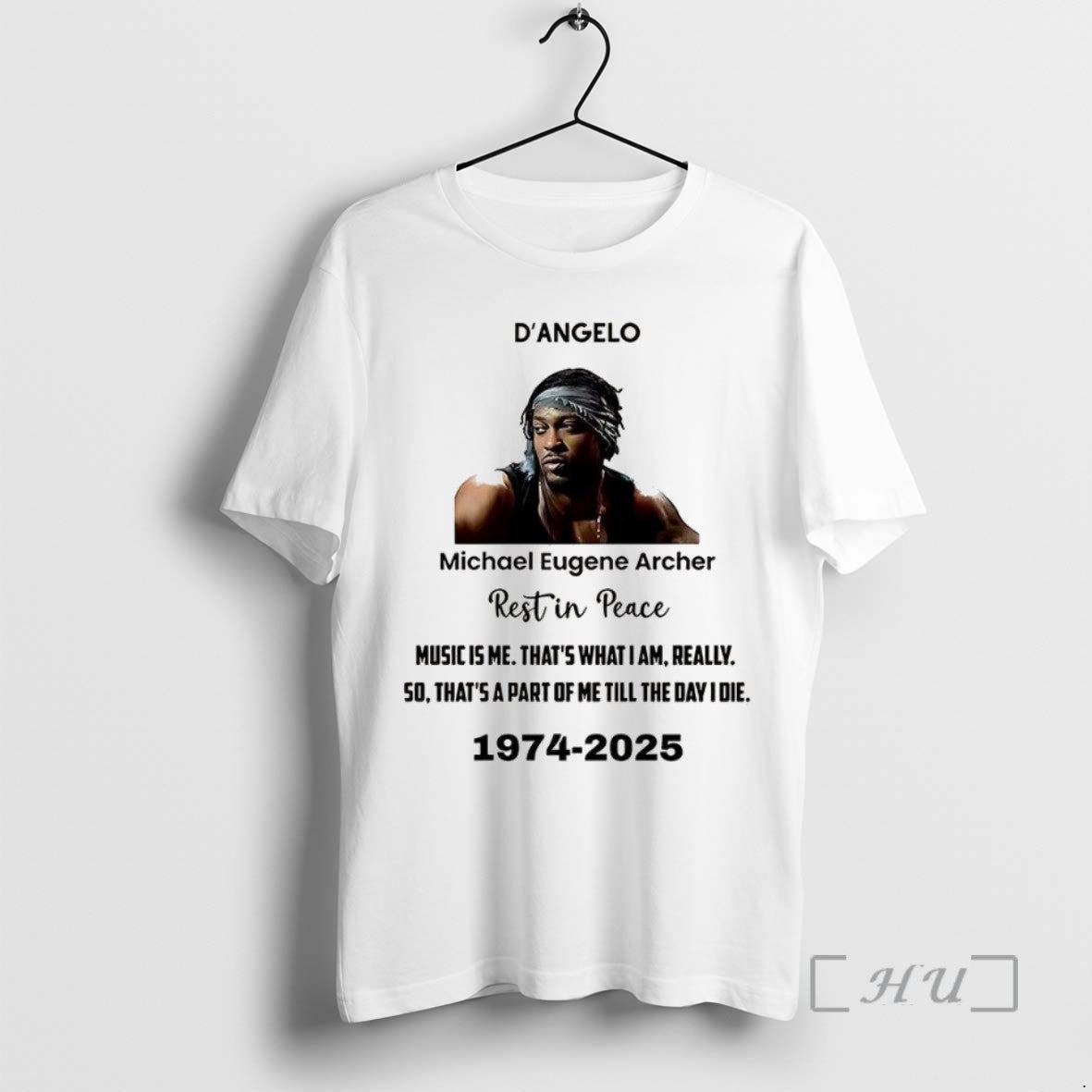 Limited Edition Rip Dangelo Music Is Me Thats What I Am Really 50 Thats