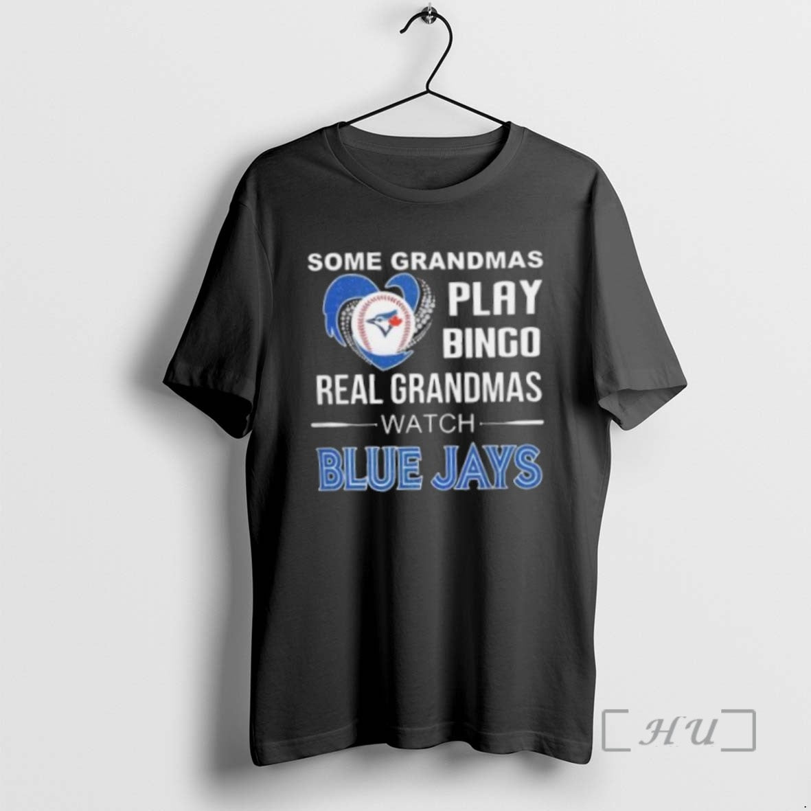 Limited Edition Some Grandmas Play Bingo Real Grandmas Watch Toronto Blue Jays 2025