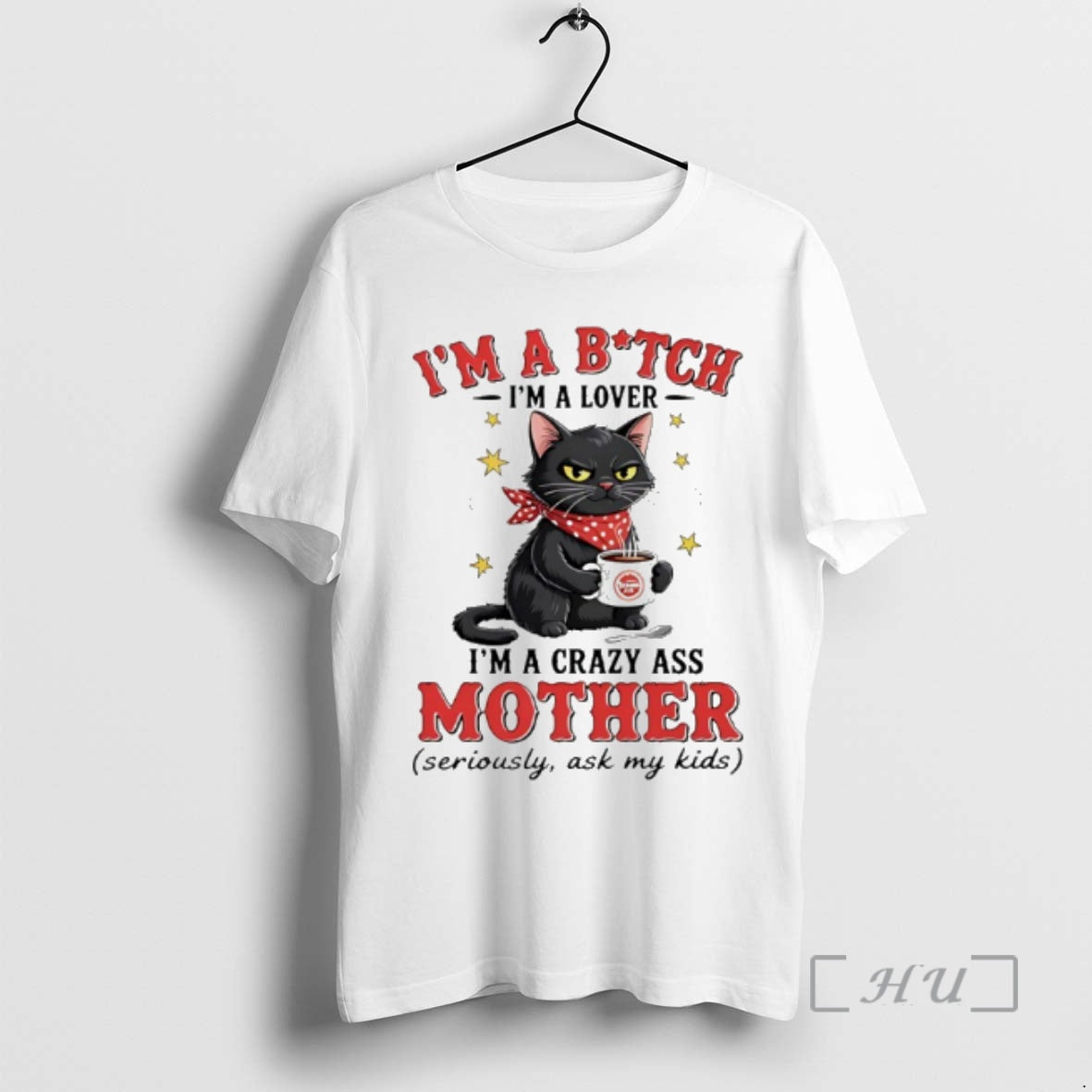 New Cat Im A Bitch Im A Lover Im A Crazy Ass Mother Seriously Ask T-Shirts, Hoodie, Sweatshirt | AU18TeeNovaLab.com