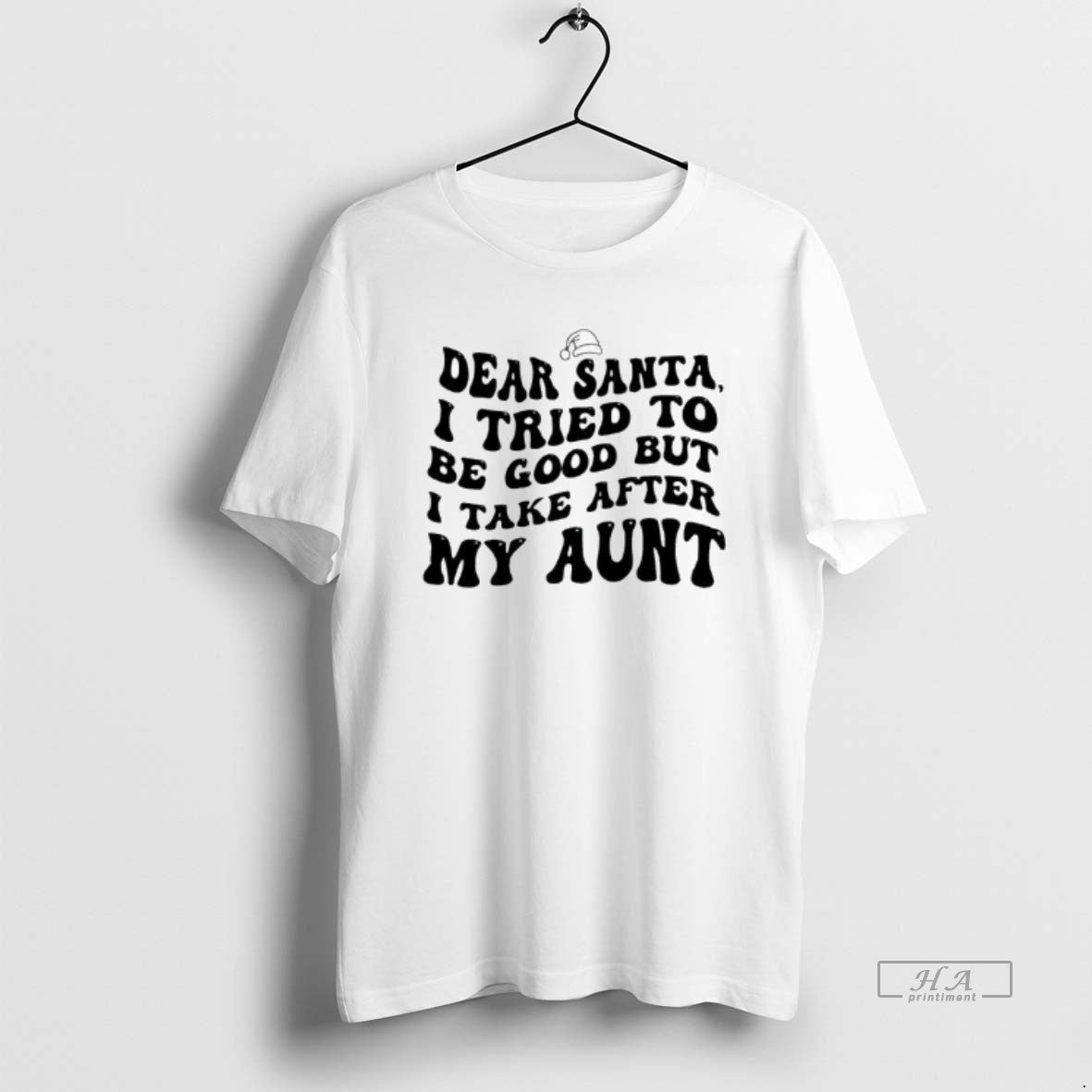 Official Dear Santa I Tried To Be Good But I Take After My Aunt T-Shirts, Hoodie, Sweatshirt | AU18TeeNovaLab.com