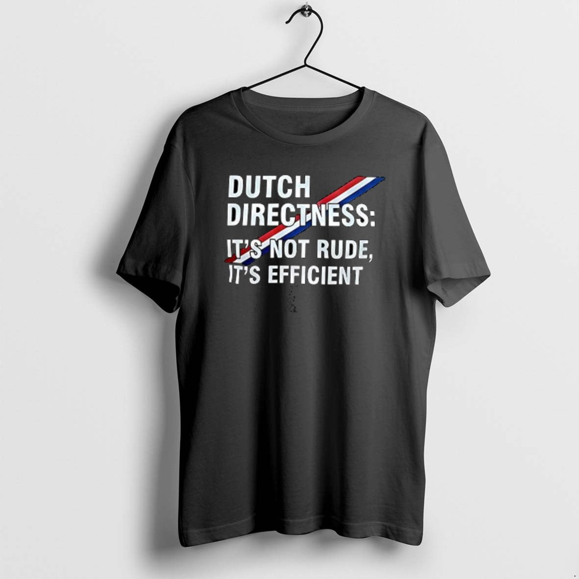 Official Dutch Directness Its Not Rude Its Efficient T-Shirts, Hoodie, Sweatshirt | AU18TeeNovaLab.com