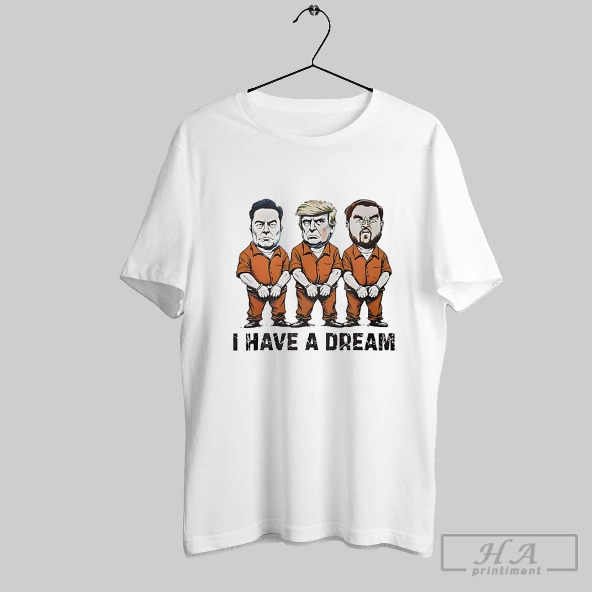 Official Elon Musk Donald Trump Jd Vance I Have A Dream Cartoon
