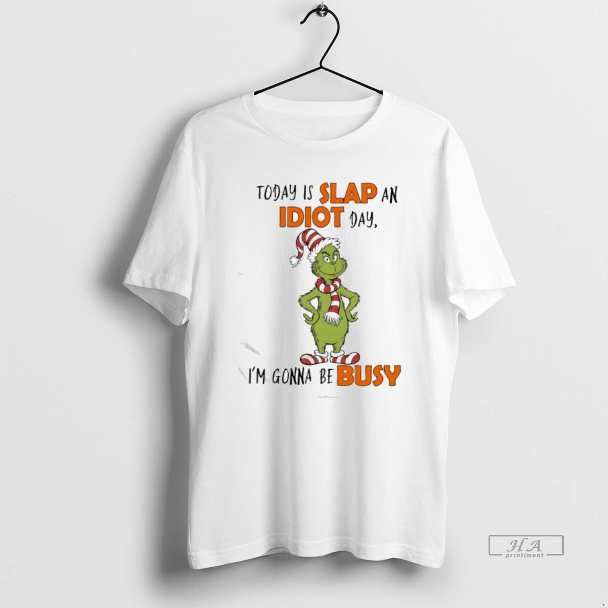 Official Grinch Elf Today Is Slap An Idiot Day Im Gonna Be Busy T-Shirts, Hoodie, Sweatshirt | AU18TeeNovaLab.com