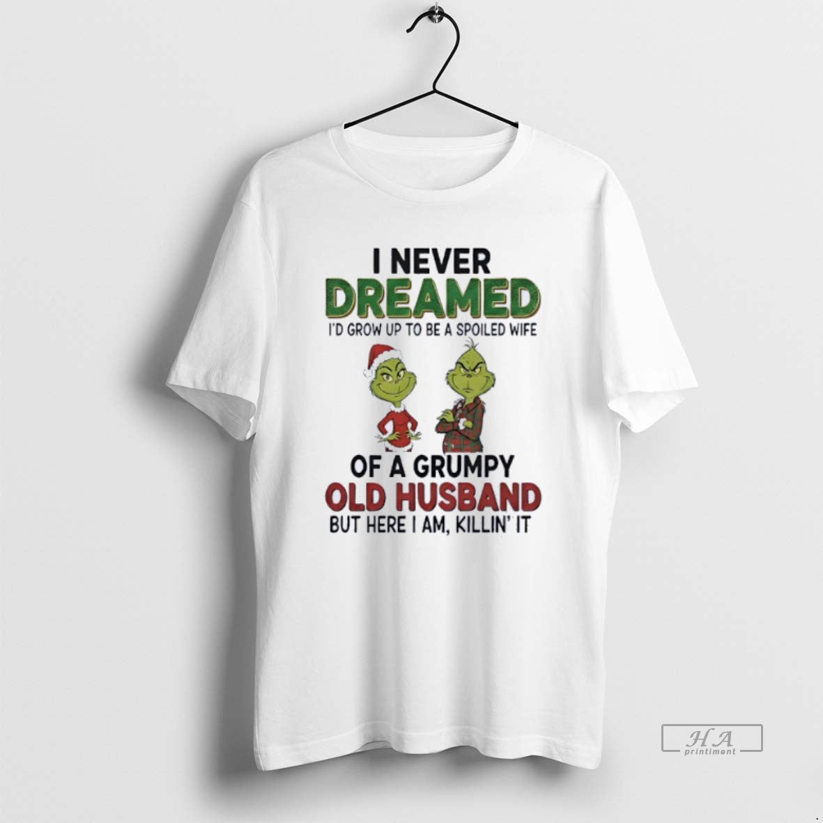 Official Grinch I Never Dreamed Of A Grumpy Old Husband Christmas T-Shirts, Hoodie, Sweatshirt | AU18TeeNovaLab.com
