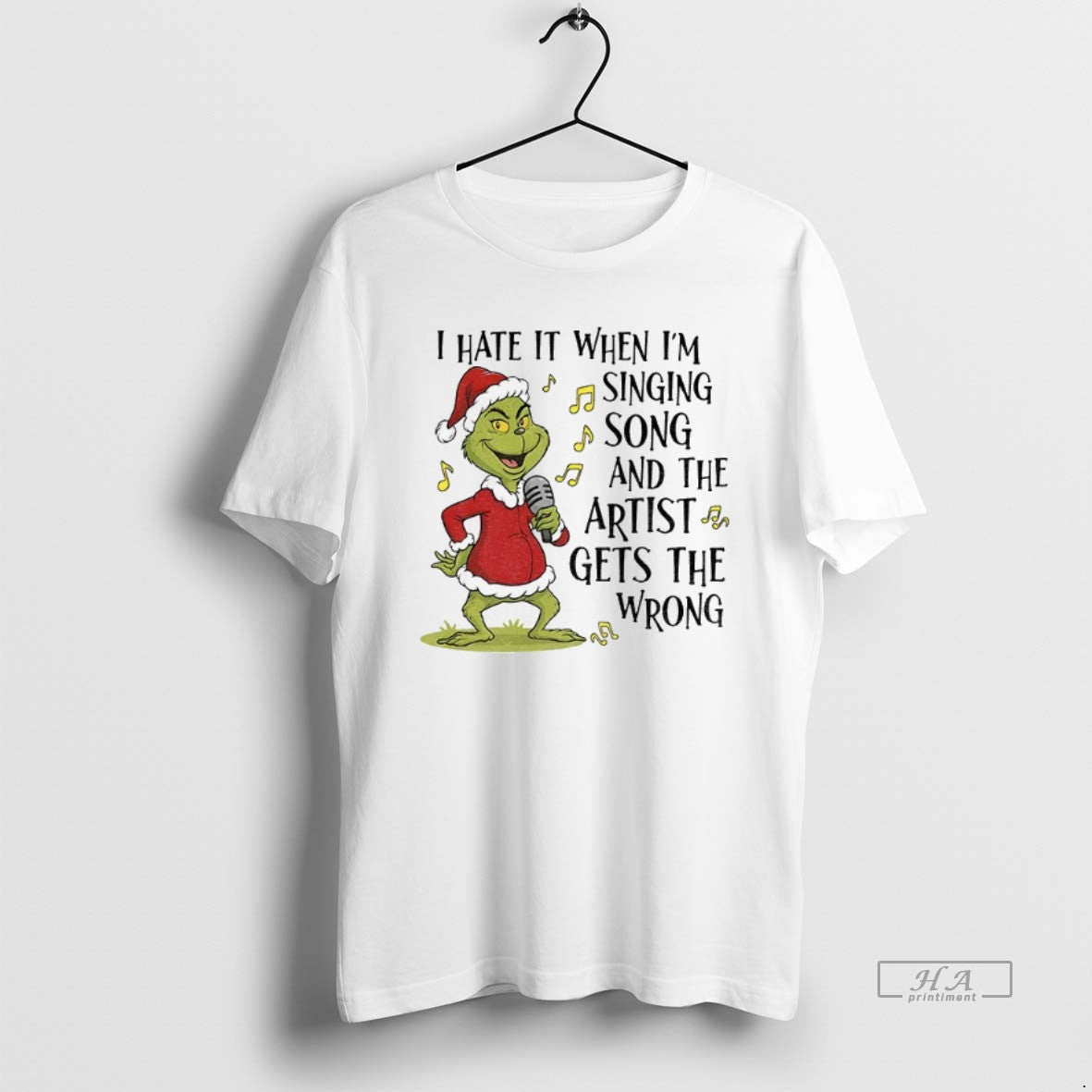 Official Grinch Santa I Hate It When Im Singing Song And The Artist Gets The T-Shirts, Hoodie, Sweatshirt
