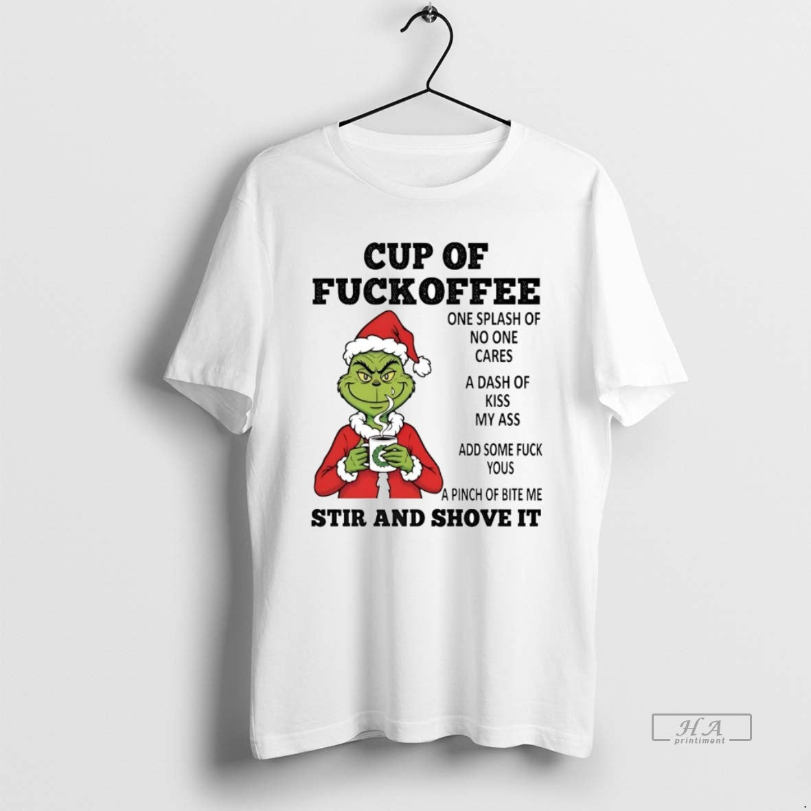 Official Grinch Cup Of Fuckoffee Stir And Shove It Christmas