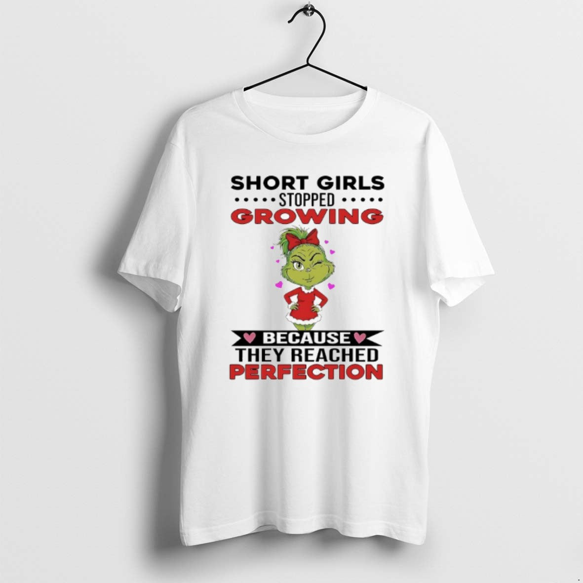 Official Grinch Short Girls Stopped Growing Because They Reached Perfection T-Shirts, Hoodie, Sweatshirt | AU18TeeNovaLab.com