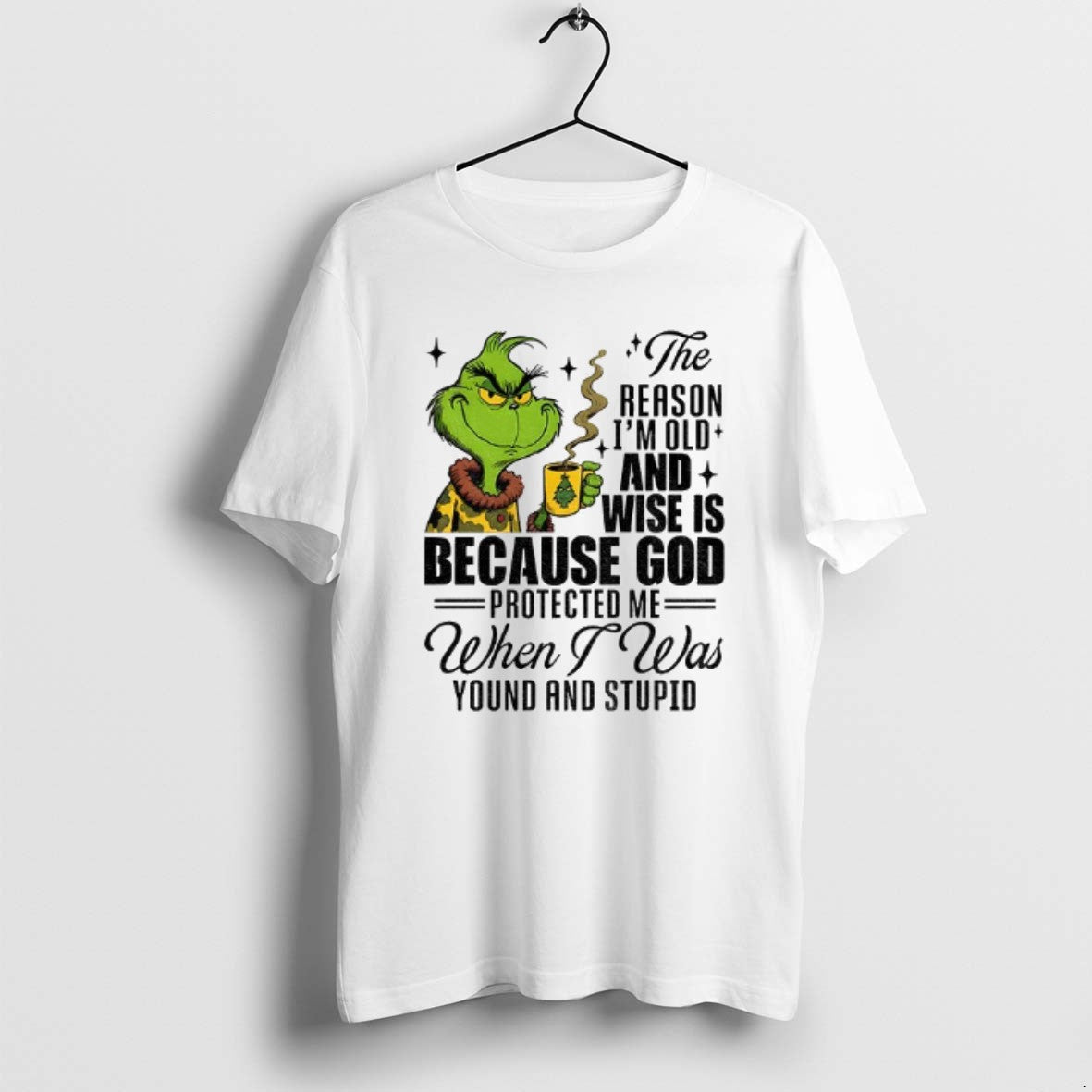 Official Grinch The Reason Im Old And Wise Is Because God Santa Xmas T-Shirts, Hoodie, Sweatshirt | AU18TeeNovaLab.com