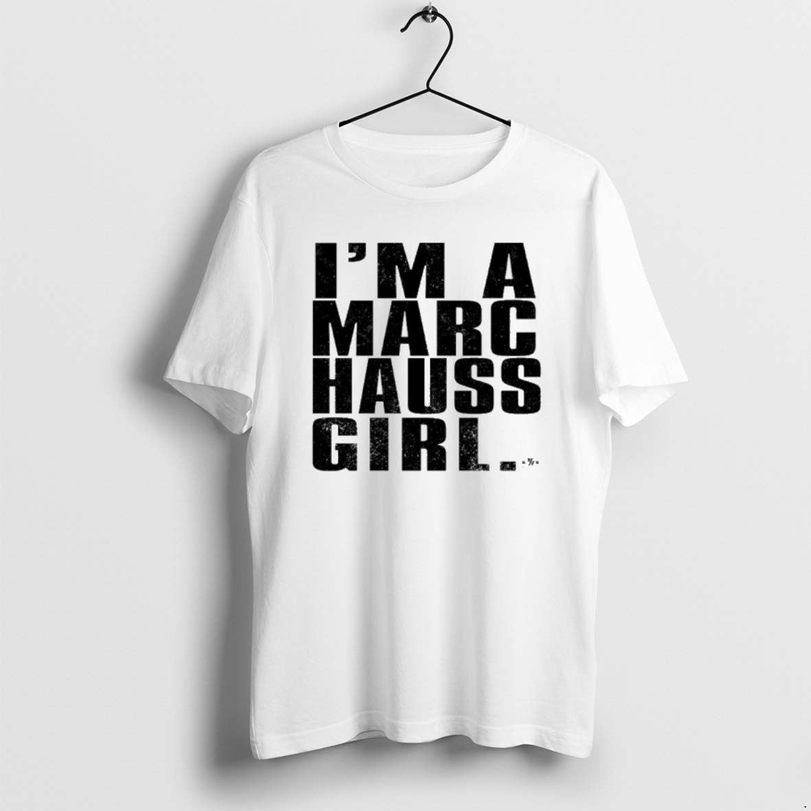 Official Im A Marc Hauss Girl T-Shirts, Hoodie, Sweatshirt | AU18TeeNovaLab.com