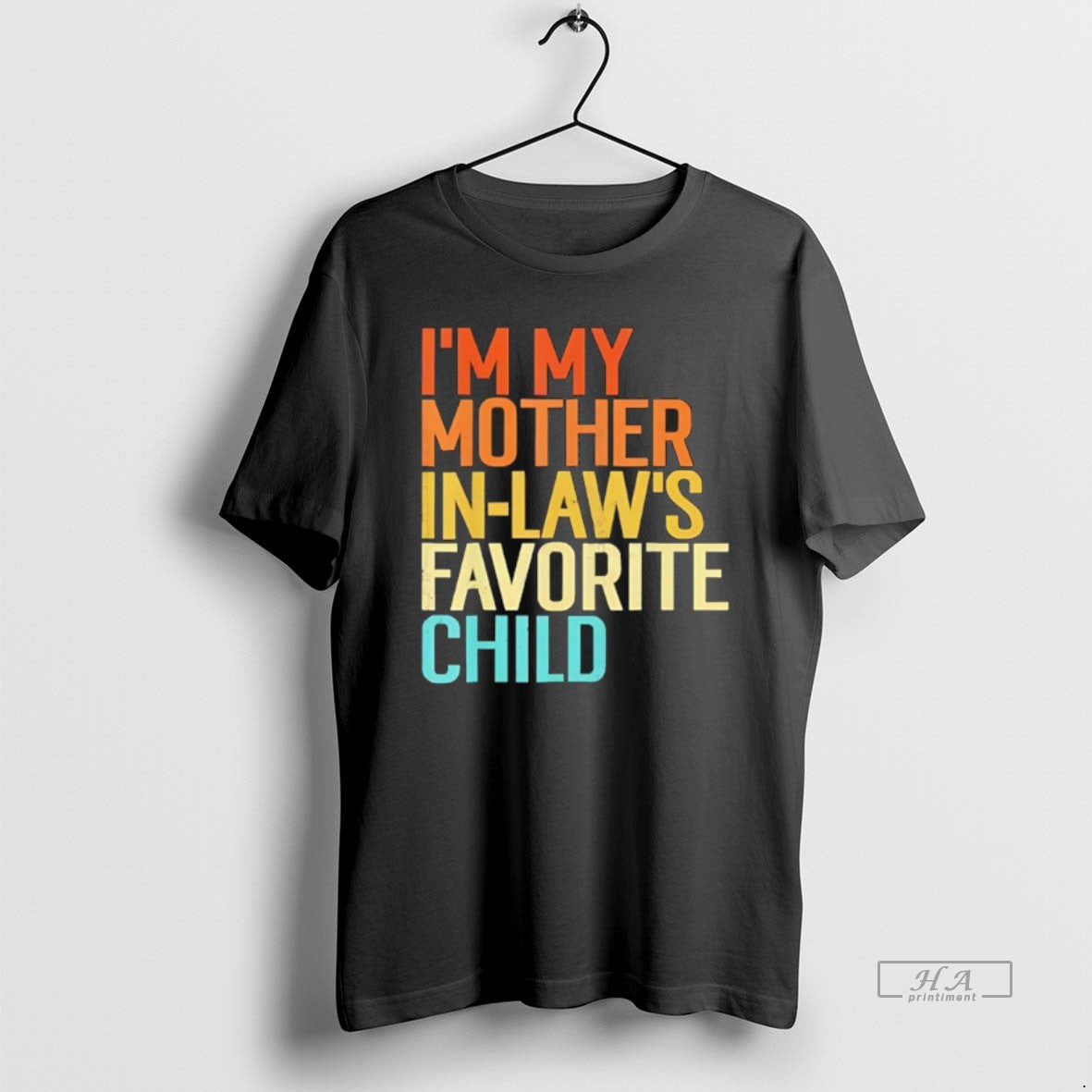 Official Im My Mother In Laws Favorite Child Vintage T-Shirts, Hoodie, Sweatshirt | AU18TeeNovaLab.com