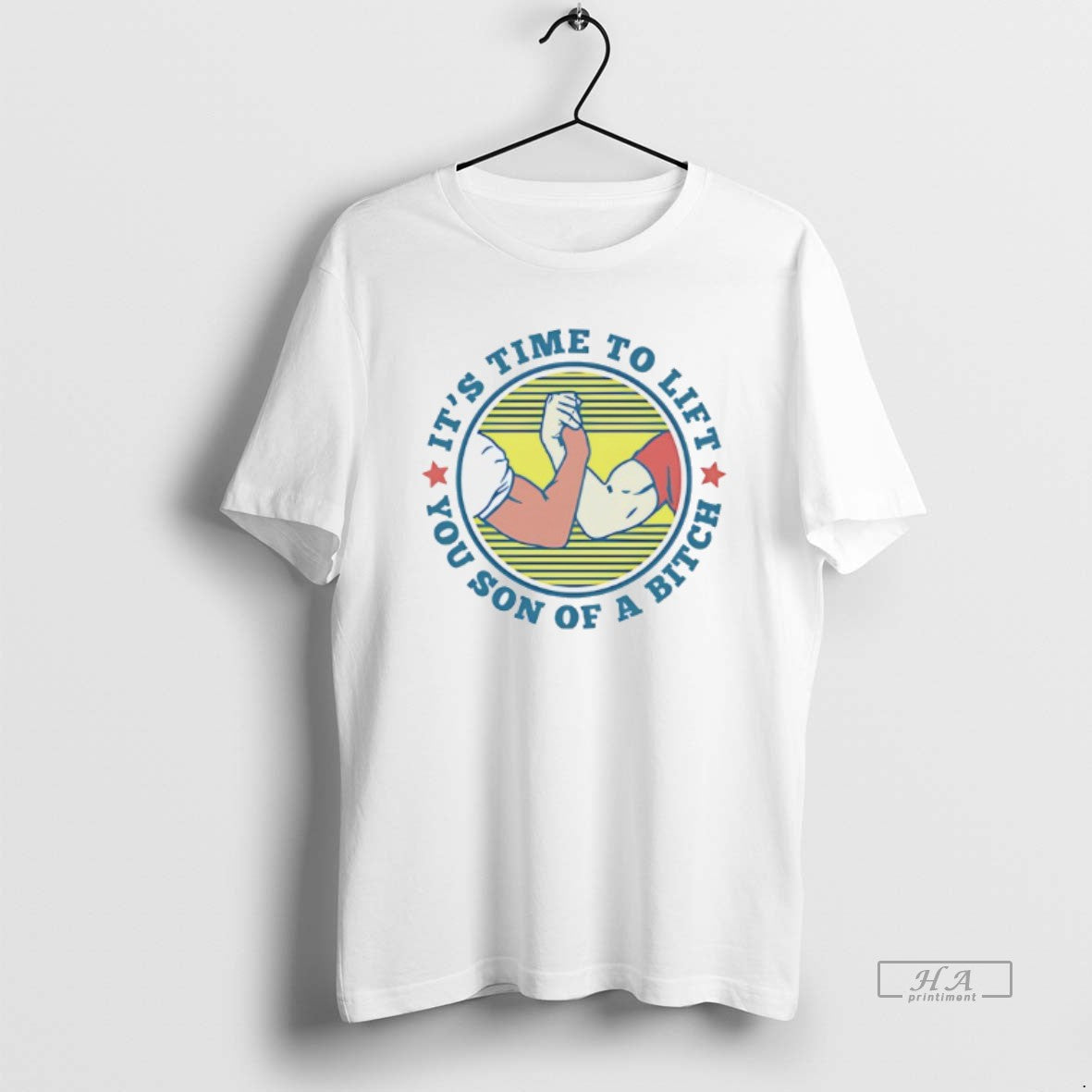 Official Its Time To Lift You Son Of A Bitch T-Shirts, Hoodie, Sweatshirt | AU18TeeNovaLab.com
