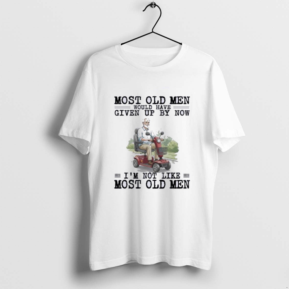 Official Mobility Scooter Most Old Men Would Have Given Up By Now T-Shirts, Hoodie, Sweatshirt | AU18TeeNovaLab.com