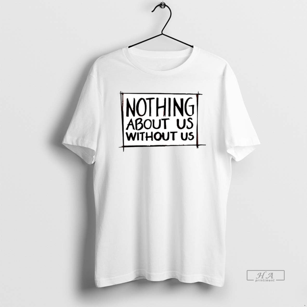 Official Nothing About Us Without Us Circle T-Shirts, Hoodie, Sweatshirt | AU18TeeNovaLab.com