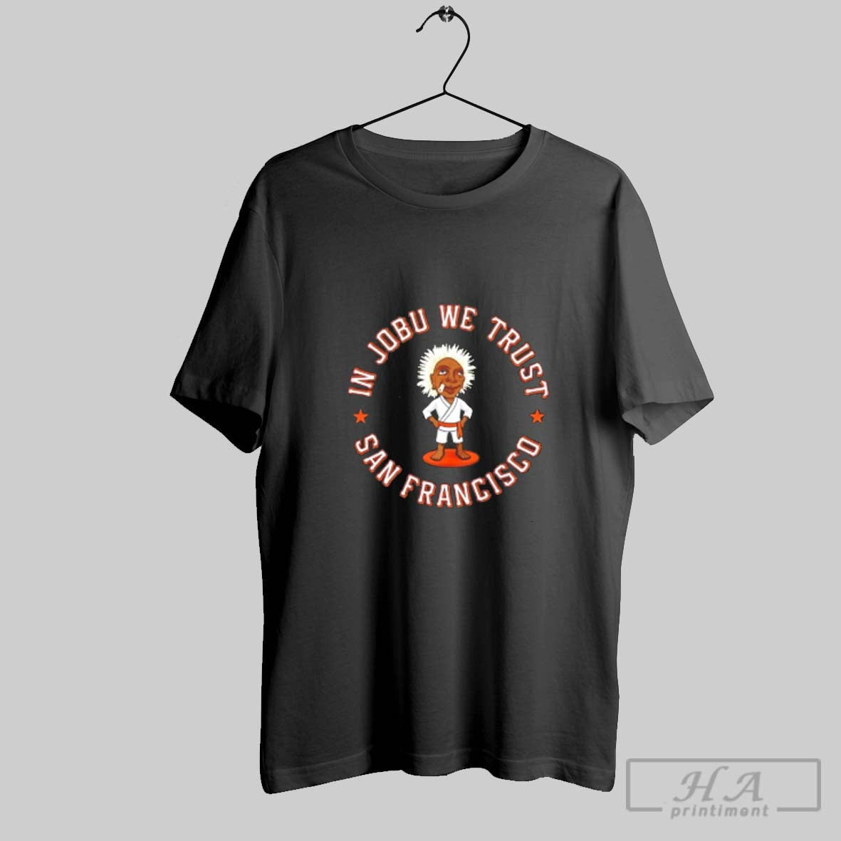 Official San Francisco Giants Jobu In Jobu We Trust