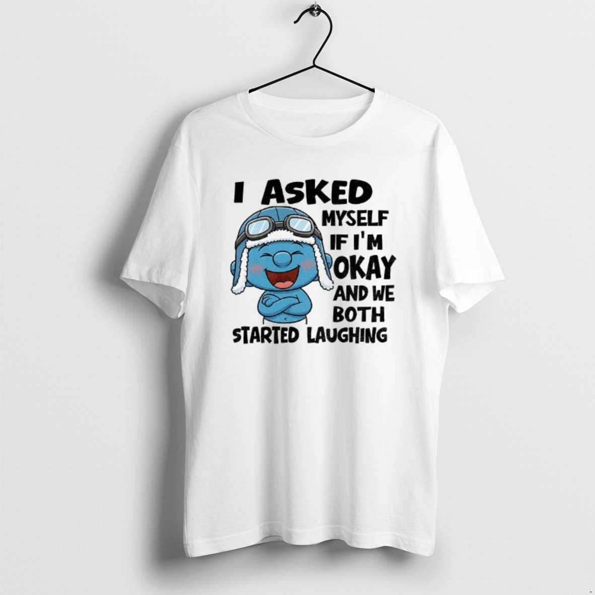 Official Smurf I Asked Myself If Im Okay And We Both Started Laughing T-Shirts, Hoodie, Sweatshirt | AU18TeeNovaLab.com