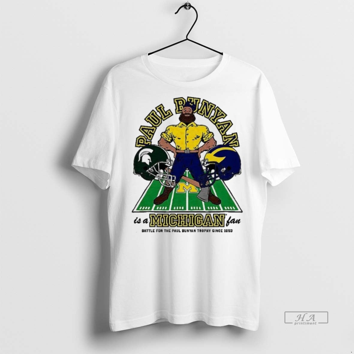 Official Trendy Paul Bunyan Is A Michigan Fan Battle For The Paul Trophy Since 1953
