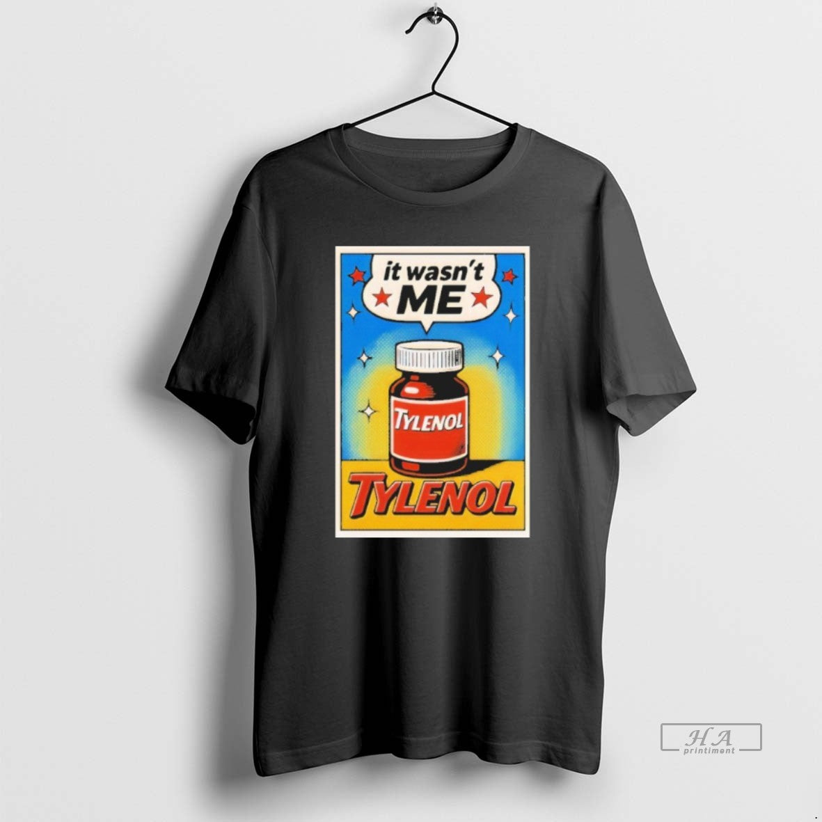 Official Trendy Tylenol Its Wasnt Me